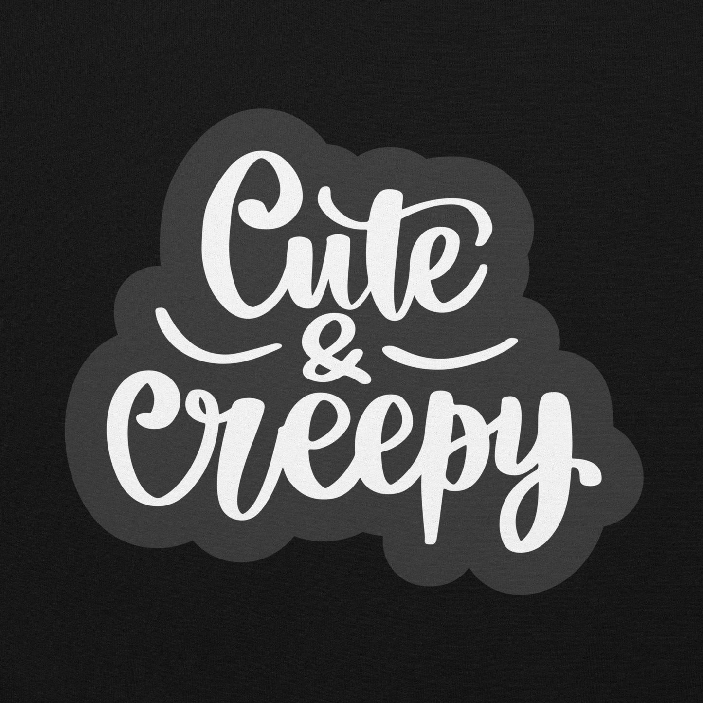 Cute and Creepy Hoodie