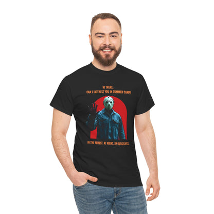 Horror Heavy Cotton Tee - 'Can I Interest You in Summer Camp?' Classic Horror Inspired Shirt