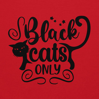 Black Cats Only Hoodie | Black Cat Halloween Top
