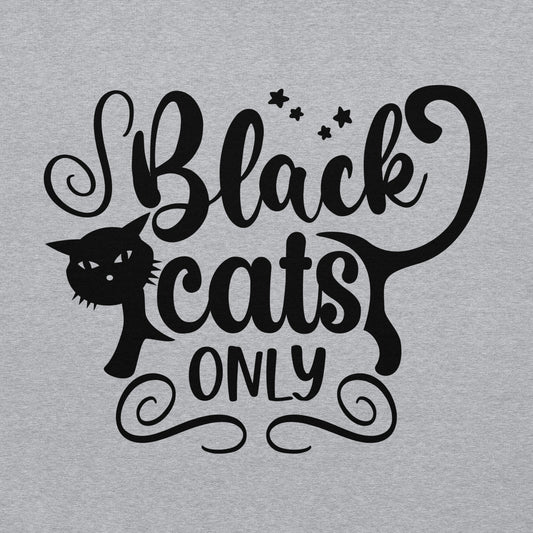 Black Cats Only Hoodie | Black Cat Halloween Top