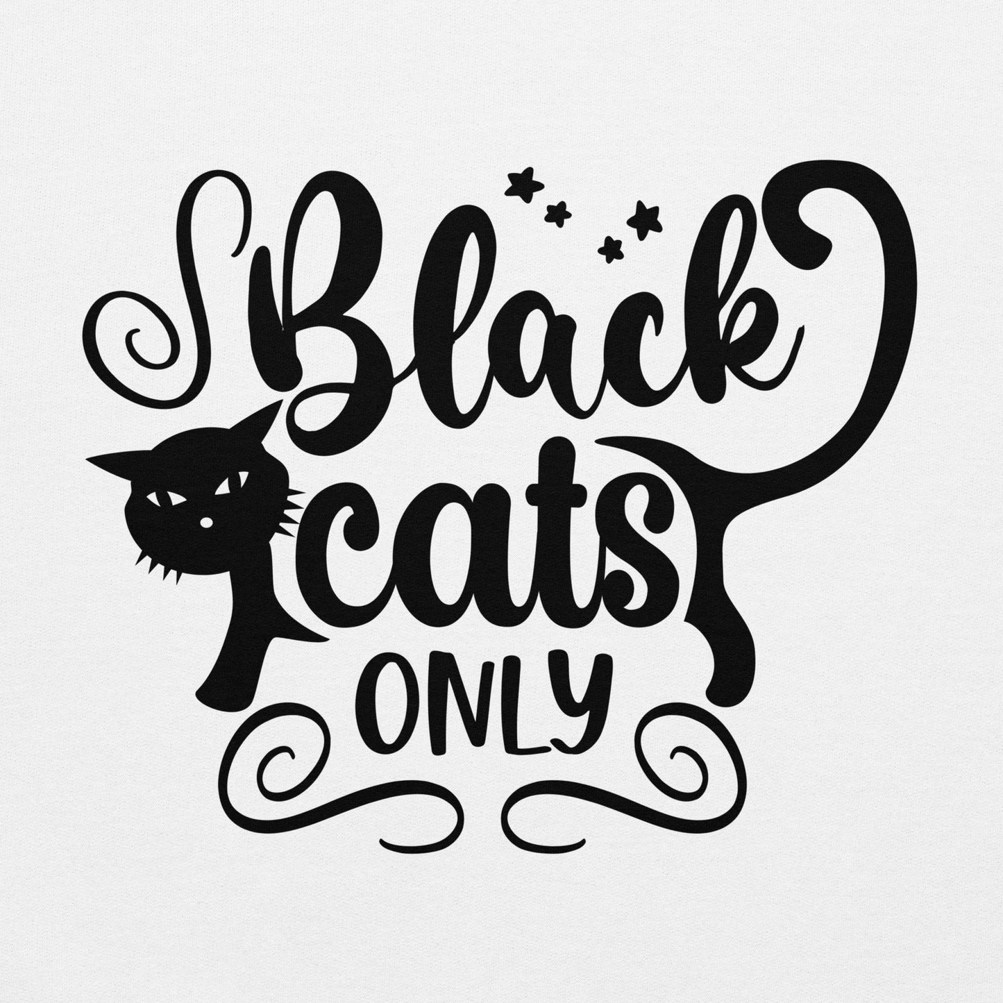 Black Cats Only Hoodie | Black Cat Halloween Top